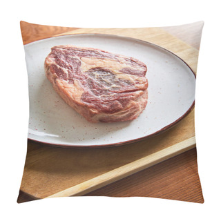 Personality  Fresh Raw Steak On Plate On Cutting Board On Wooden Table Pillow Covers
