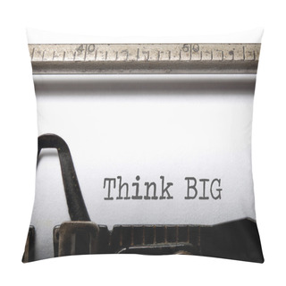 Personality  Think Big Pillow Covers