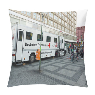 Personality  Mobile Blood Donation Point At Alexanderplatz. German Red Cross Pillow Covers