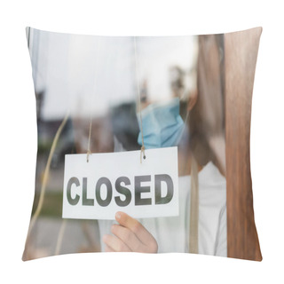 Personality  Waiter In Medical Mask Hanging Card With Closed Lettering On Cafe Entrance Door Pillow Covers