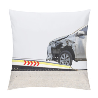 Personality  Accident Car Slide On  Truck For Move. Gray Car Have Damage By Accident On Road Take With Slide Truck Move . Isolate On White Background. Pillow Covers
