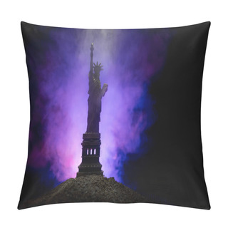 Personality  Silhouette Statue Of Liberty On Dark Toned Foggy Background. Statue Of Liberty On The Background Of Colorful Foggy Sky. Decorated Image. Pillow Covers