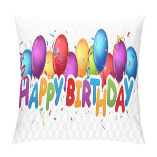 Personality  Vector Illustration Of Birthday And Celebration Banner With Colorful Balloons And Confetti Pillow Covers