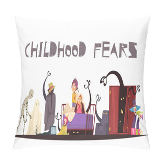 Personality Childhood Fears Concept Pillow Covers