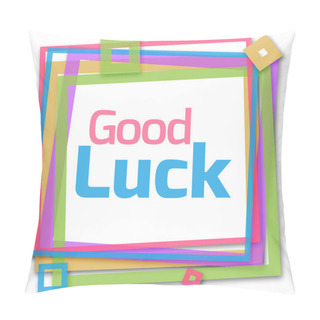 Personality  Good Luck Colorful Frame Pillow Covers