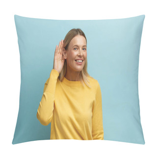 Personality  Happy Woman Trying To Hear Isolated. Portrait Of Blonde Girl Keeping Hand Near Ear To Listen Better, Having Hearing Problems, Difficult To Understand. Indoor Studio Shot, Blue Background  Pillow Covers