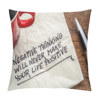 Personality  Negative Thinking And Posifitive Life Pillow Covers