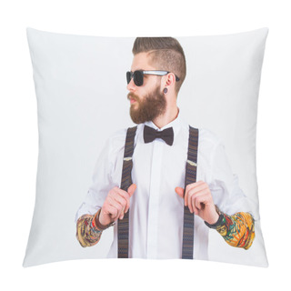 Personality  Portrait Of A Stylish Hipster Holding His Suspenders Pillow Covers