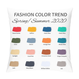 Personality  Fashion Color Trend Spring Summer 2020. Trendy Colors Palette Guide. Brush Strokes Of Paint Color With Names Swatches. Easy To Edit Vector Template For Your Creative Designs. Pillow Covers