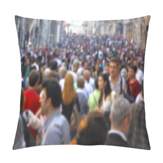 Personality  Blurred Crowd Of Unrecognizable At The Street Pillow Covers