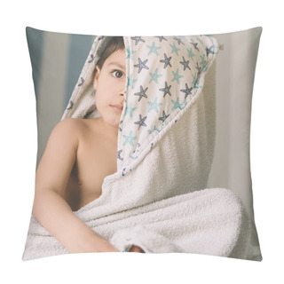 Personality  Cute Kid, Covered With Hooded Towel, Sitting On Bed And Looking At Camera Pillow Covers