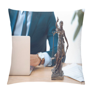 Personality  Cropped Shot Of Lawyer Using Laptop And Lady Justice Statue On Table Pillow Covers