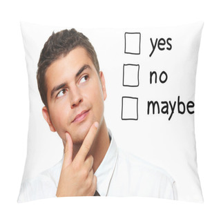 Personality  Young Businessman Trying To Make A Decision Pillow Covers