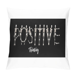 Personality  Dansing Skeletons With Positive Slogan.  Good For Print On T-shirts, Bags, Covers.  Vector Illustration.  Pillow Covers