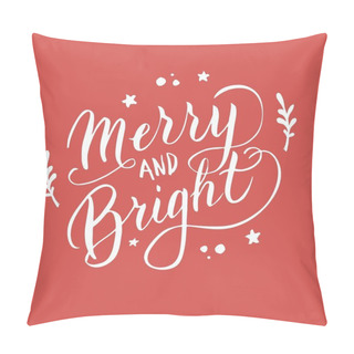 Personality  Merry And Bright Font Postcard. New Year Greeting Typography Lettering Pillow Covers