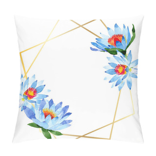 Personality  Beautiful Blue Lotus Flowers Isolated On White. Watercolor Background Illustration. Watercolour Aquarelle. Frame Border Ornament. Crystal Diamond Rock Jewelry Mineral. Pillow Covers