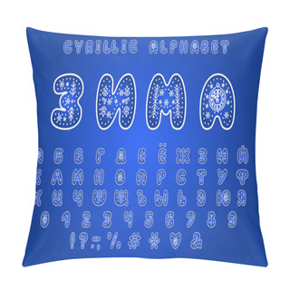 Personality  Cyrillic Alphabet Winter Design. Text Winter. Russian Letters, Numbers And Punctuation Marks Pillow Covers