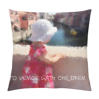 Personality  Vector File With A Girl On The Bridge, To Venice With Children, Canal In Venice, Travel With Children, Impressions Pillow Covers