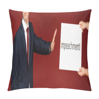 Personality  Cropped View Of Man Showing No Gesture To White Card With Impeachment Lettering On Red Background Pillow Covers