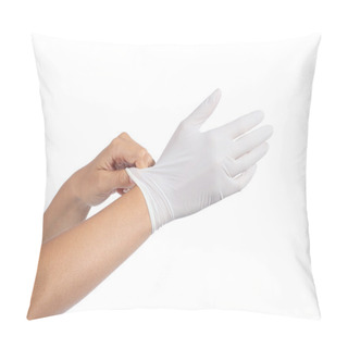 Personality  Woman Hands Putting On A Latex Gloves Pillow Covers