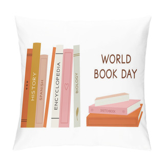 Personality  Vector Illustration Of A Stack Of Books, With Lettering. Hand-drawn Set, In Flat Style. The Concept Of Objects For Learning, Reading. World Book Day. Suitable For Book Shops, A Publishing Houses. Pillow Covers