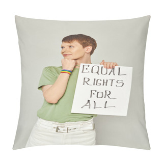 Personality  Portrait Of Smiling Queer Activist Wearing Lgbt Flag Bracelet And Holding Placard With Equal Rights For All Lettering Looking Away During Pride Month On Grey Background Pillow Covers