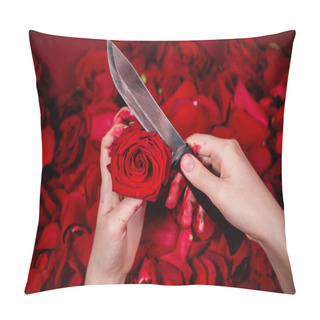 Personality  Close-up Of Hands In Blood Holding A Knife And A Rose Bud, Against A Background Of Roses And Petals. Pillow Covers