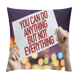 Personality  You Can Do Anything Placard  Pillow Covers