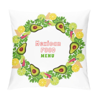 Personality  Mexican Food Border Concept. Pillow Covers