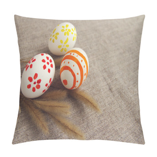 Personality  Three Easter Eggs With Bright Drawing On A Fabric Linen Surface With Fluffy Dry Branches Of A Grass Pillow Covers