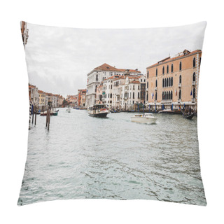Personality  VENICE, ITALY - SEPTEMBER 24, 2019: Motor Boats With Tourists Floating On Grand Canal In Venice, Italy  Pillow Covers