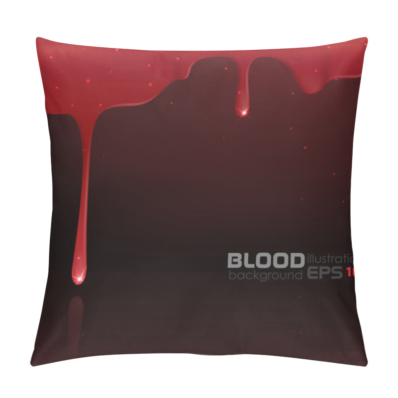 Personality  Dripping blood. pillow covers