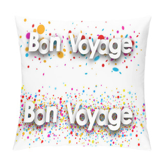 Personality  Have A Nice Trip Paper Banners Pillow Covers