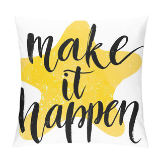 Personality  Motivational Quote At Yellow Star Background Pillow Covers