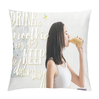 Personality  Side View Of Attractive Sportswoman Drinking Smoothie In Kitchen With Drink A Smoothie Every Day And Keep The Doctor Away Illustration Pillow Covers