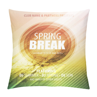 Personality  Spring Break Party. Template Poster. Vector Illustration Pillow Covers
