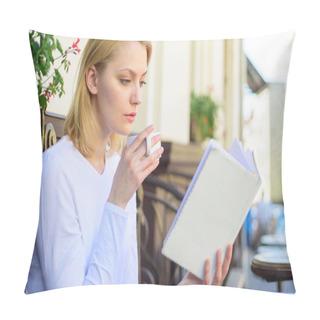 Personality  Perfect Morning Concept. Mug Coffee And Interesting Book Best Combination Perfect Weekend. Woman Have Drink Cafe Terrace Outdoors. Girl Drink Coffee While Read New Bestseller Book By Popular Author Pillow Covers
