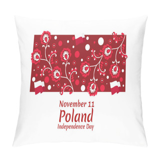 Personality  November 11, Happy Independence Day Of Poland Vector Illustration. Suitable For Greeting Card, Poster And Banner. Pillow Covers