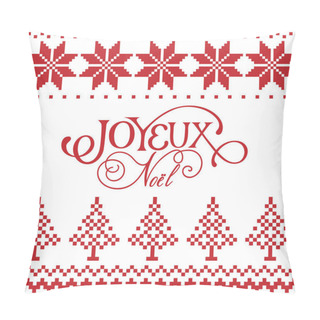 Personality  Winter Holiday Greeting Card With Wool Knitting Design And New Year Handmade Lettering On French. Christmas Tree, Snowflake In Norwegian Sweater Style. Red And White Tracery. Vector Illustration. Pillow Covers