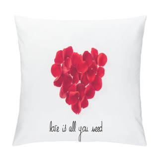Personality  Top View Of Heart Made Of Red Rose Petals Isolated On White, St Valentines Day Concept With 