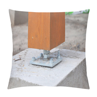 Personality  Closeup Of Wooden Pillar On The Construction Site With Screw. Wooden Pillars Are Structures That Can Be Placed On Foundations Or Platforms. Pillow Covers