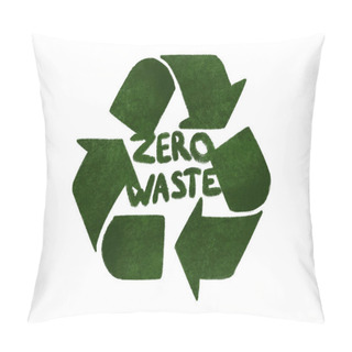 Personality  Zero Waste Concept. Recycle. Green Arrows In Triangle Icon, Isolated On White, Hand Draw Illustration. Reuse,reduce,recycle. Sustainable Lifestyle. Green Grass Arrows Pillow Covers