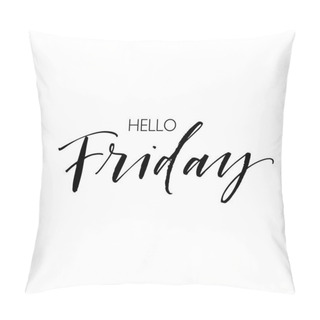 Personality  Hello Friday Phrase Pillow Covers