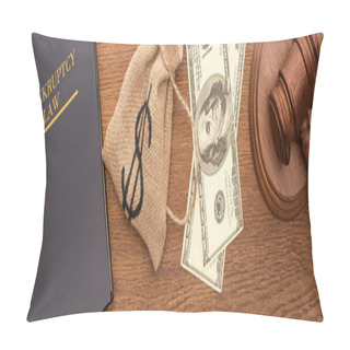 Personality  Top View Of Money, Bankruptcy Law Book And Gavel On Wooden Background, Panoramic Shot Pillow Covers