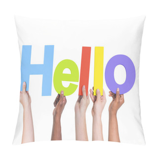 Personality  Multiethnic Hands Holding Hello Pillow Covers