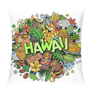 Personality  Hawaii Hand Drawn Cartoon Doodle Illustration. Funny Hawaiian Design Pillow Covers
