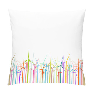 Personality  Colorful Wind Electricity Generators And Windmills Detailed Ecol Pillow Covers