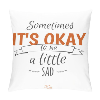 Personality  Motivational Quotes Poster Pillow Covers