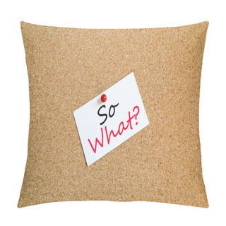 Personality  So What Sticky Note Concept Pillow Covers