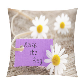 Personality  Label With Seize The Day Pillow Covers